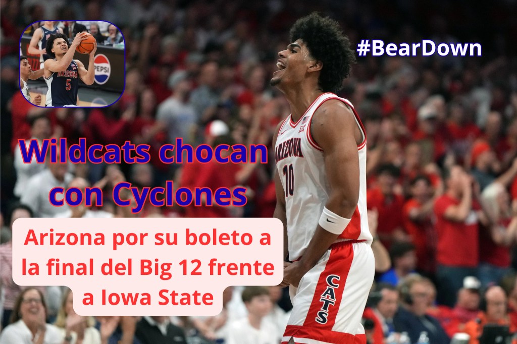Big 12: Iowa State y Arizona se enfrentan en Kansas&nbsp;City